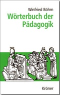 Cover: W&ouml;rterbuch der P&auml;dagogik - Alfred Kr&ouml;ner Verlag