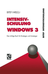 Abbildung von: Intensivschulung Windows 3 - Vieweg+Teubner Verlag