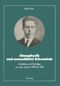 Cover: Atomphysik und menschliche Erkenntnis - Vieweg+Teubner Verlag