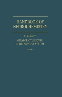 Enlarge image Cover: Metabolic Turnover in the Nervous System - Springer