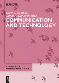 Enlarge image Cover: Communication and Technology - De Gruyter Mouton