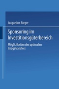 Cover: Sponsoring im Investitionsg&uuml;terbereich - Deutscher Universit&auml;tsverlag