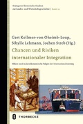 Cover: Chancen und Risiken internationaler Integration - Jan Thorbecke Verlag