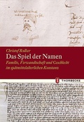 Cover: Das Spiel der Namen - Jan Thorbecke Verlag