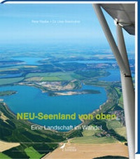 Abbildung von: NEU-Seenland von oben - edition limosa