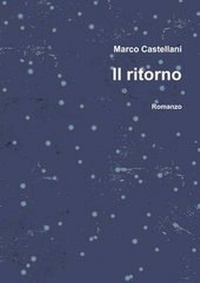 Enlarge image Cover: Il Ritorno - Lulu Press Inc
