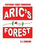 Cover: Aric's Forest - Lulu Press Inc