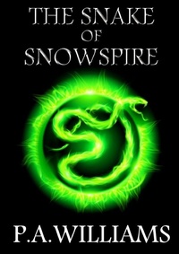 Enlarge image Cover: The Snake of Snowspire - Lulu Press Inc