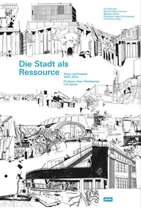 Enlarge image Cover: Die Stadt als Ressource - JOVIS Verlag