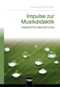 Cover: Impulse zur Musikdidaktik - Helbling