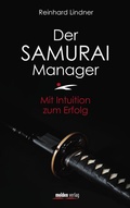 Cover: Der Samurai-Manager - Verlagsgruppe Styria GmbH & Co. KG