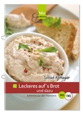 Cover: Leckeres auf&acute;s Brot und dazu - C. T. Wild Verlag