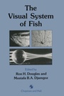 Cover: The Visual System of Fish - Springer