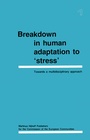 Cover: Breakdown in Human Adaptation to 'Stress' - Springer