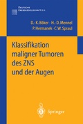 Abbildung von: Klassifikation maligner Tumoren des ZNS und der Augen - Springer