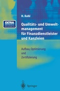 Cover: Qualit&auml;ts- und Umweltmanagement f&uuml;r Finanzdienstleister und Kanzleien - Springer