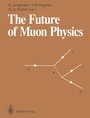 Cover: The Future of Muon Physics - Springer