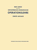 Cover: Orthop&auml;disch-chirurgische Operationslehre - J.F. Bergmann-Verlag