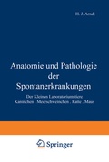 Cover: Anatomie und Pathologie der Spontanerkrankungen der kleinen Laboratoriumstiere - Springer