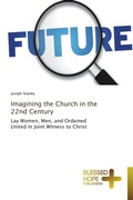 Cover: Imagining the Church in the 22nd Century - Blessed Hope Publishing
