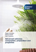 Cover: Advanced cellulose composites; preparation and properties - Scholars' Press