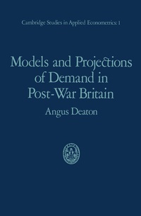 Enlarge image Cover: Models and Projections of Demand in Post-War Britain - Chapman and Hall