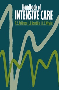 Enlarge image Cover: Handbook of Intensive Care - Chapman and Hall