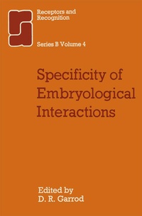 Enlarge image Cover: Specificity of Embryological Interactions - Chapman and Hall