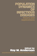 Cover: The Population Dynamics of Infectious Diseases: Theory and Applications - Chapman and Hall