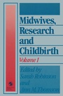 Cover: Midwives, Research and Childbirth - Nelson Thornes Ltd