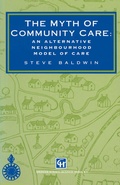 Cover: The Myth of Community Care - Nelson Thornes Ltd