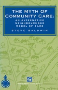 Cover: The Myth of Community Care - Springer