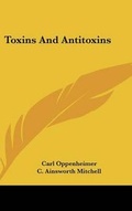 Cover: Toxins And Antitoxins - Kessinger Publishing