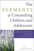 Cover: The Elements of Counseling Children and Adolescents - Springer Publishing Company