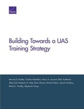 Cover: Building Toward an Unmanned Aircraft System Training Strategy - RAND