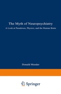 Bild: The Myth of Neuropsychiatry - Springer