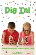 Cover: Dig In! - Straight Talk Books