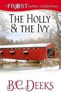 Cover: The Holly & The Ivy - Writeadvice Press