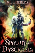 Cover: Spawn of Dyscrasia - Ignis Publishing LLC