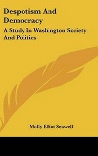 Abbildung von: Despotism And Democracy - Kessinger Publishing