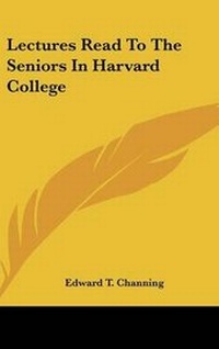 Abbildung von: Lectures Read To The Seniors In Harvard College - Kessinger Publishing