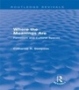 Cover: Where the Meanings Are (Routledge Revivals) - Routledge