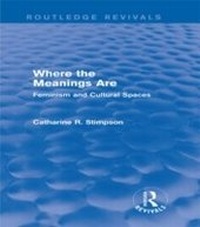 Enlarge image Cover: Where the Meanings Are (Routledge Revivals) - Routledge
