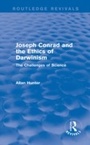 Cover: Joseph Conrad and the Ethics of Darwinism (Routledge Revivals) - Routledge