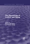 Cover: The Psychology of Control and Aging (Psychology Revivals) - Psychology Press Ltd