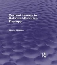 Bild vergrößern Bild: Current Issues in Rational-Emotive Therapy (Psychology Revivals) - Routledge