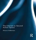 Cover: The Internet as Second Action Space - Routledge