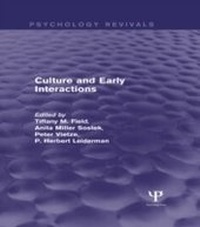 Enlarge image Cover: Culture and Early Interactions (Psychology Revivals) - Psychology Press Ltd