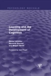 Enlarge image Cover: Learning and the Development of Cognition (Psychology Revivals) - Psychology Press Ltd