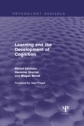 Cover: Learning and the Development of Cognition (Psychology Revivals) - Psychology Press Ltd